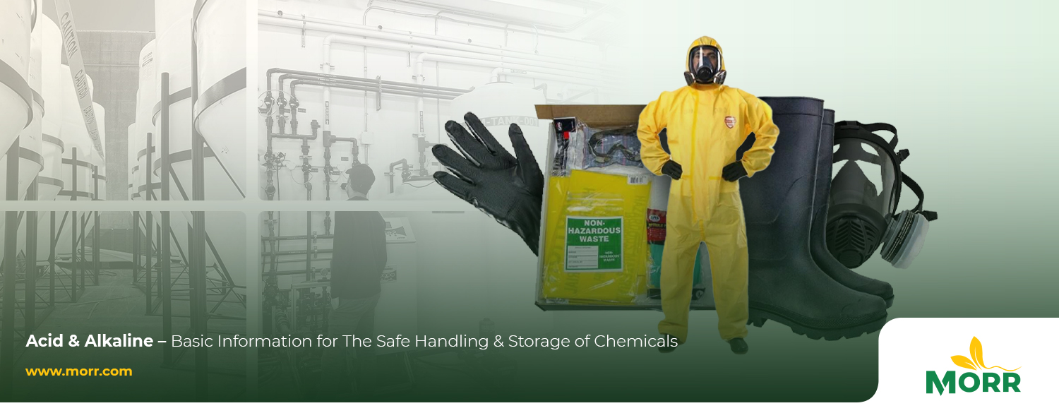 Acid & Alkaline – Basic Information for The Safe Handling & Storage of Chemicals